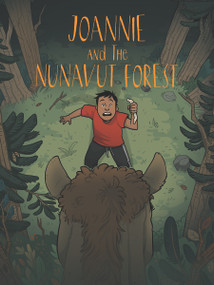 Joannie and the Nunavut Forest (English Edition) by Jessie Hale, Amiel Sandland, 9780228705475