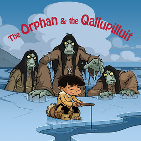 The Orphan and the Qallupilluit (English Edition) by Neil Christopher, Jim Nelson, 9780228704850