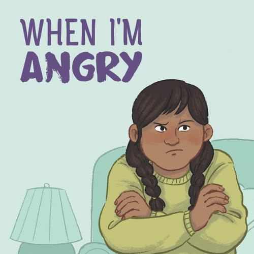 When I'm Angry (English Edition) by Arvaaq Press, Amiel Sandland, 9780228705246