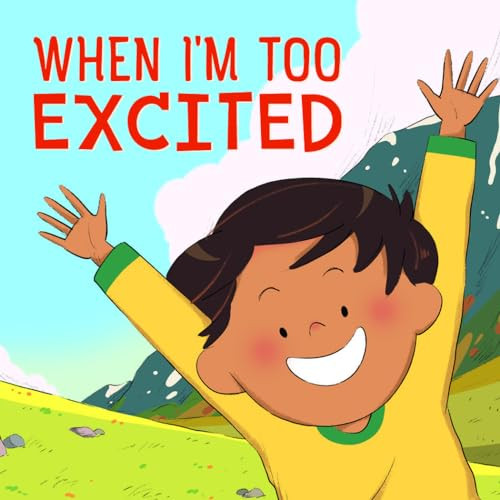 When I'm Too Excited (English Edition) by Arvaaq Press, Yong Ling Kang, 9780228705260