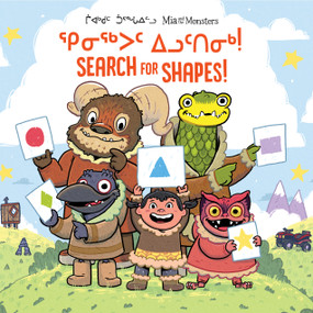 Mia and the Monsters Search for Shapes (Bilingual Inuktitut and English Edition) by Neil Christopher, Sigmundur Thorgeirsson, 9781774502433