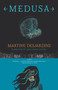 Medusa - 9781772013856 by Martine Desjardins, 9781772013856