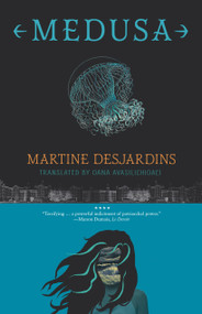 Medusa - 9781772013856 by Martine Desjardins, 9781772013856