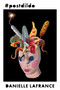 #postdildo by Danielle LaFrance, 9781772014372