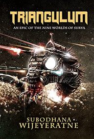 Triangulum - 9798986614601 by Subodhana Wijeyeratne, 9798986614601