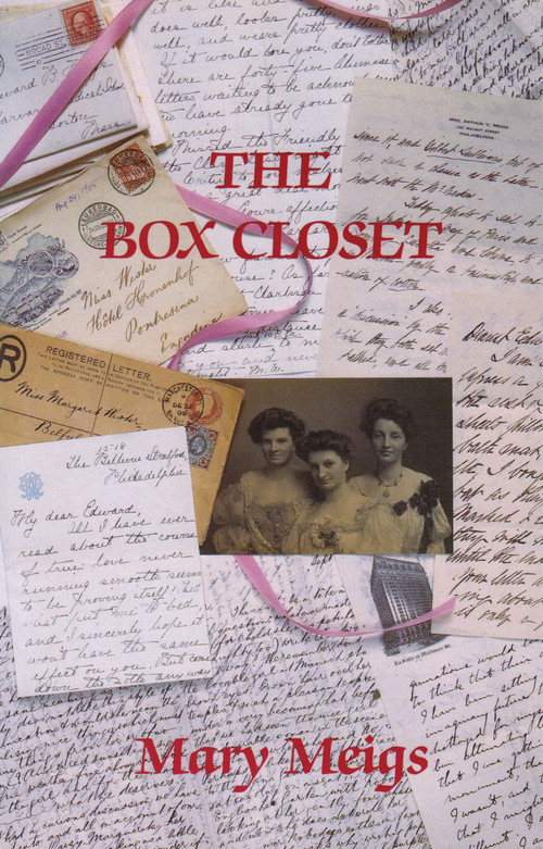 The Box Closet ebook by Mary Meigs, 9780889222533
