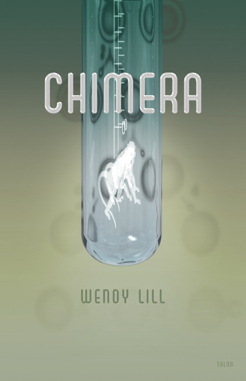 Chimera - 9780889225695 by Wendy Lill, 9780889225695