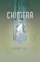Chimera - 9780889225695 by Wendy Lill, 9780889225695