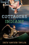 Cottagers and Indians by Drew Hayden Taylor, 9781772012309