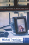 For the Pleasure of Seeing Her Again by Michel Tremblay, Linda Gaboriau, 9780889223899