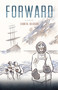 Forward - 9781772011838 by Chantal Bilodeau, Una Chaudhuri, Tael Naess, 9781772011838