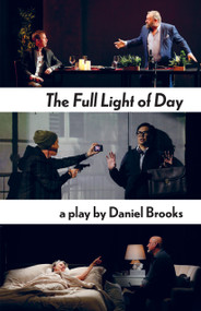 The Full Light of Day by Daniel Brooks, 9781772013634