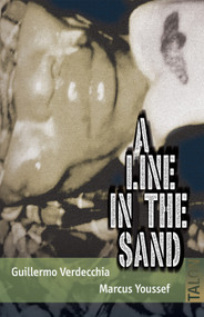 A Line in the Sand - 9780889223752 by Guillermo Verdecchia, 9780889223752