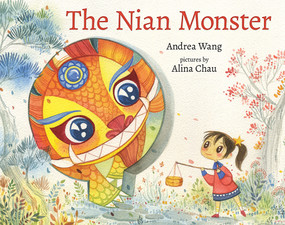 The Nian Monster - 9780807556450 by Andrea Wang, Alina Chau
