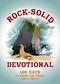 Rock-Solid Devotional (100 Days to Know and Trust God's Truth) by Rhonda VanCleave, 9781430089001