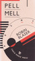 Pell Mell by Robin Blaser, 9780889226012