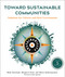 Toward Sustainable Communities, Fifth Edition (Solutions for Citizens and Their Governments) by Mark Roseland, Margaret Stout, Maria Spiliotopoulou, Julian Agyeman, 9780865719743
