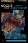 Rogue Cells / Carbon Harbour by Garry Thomas Morse, 9780889227767