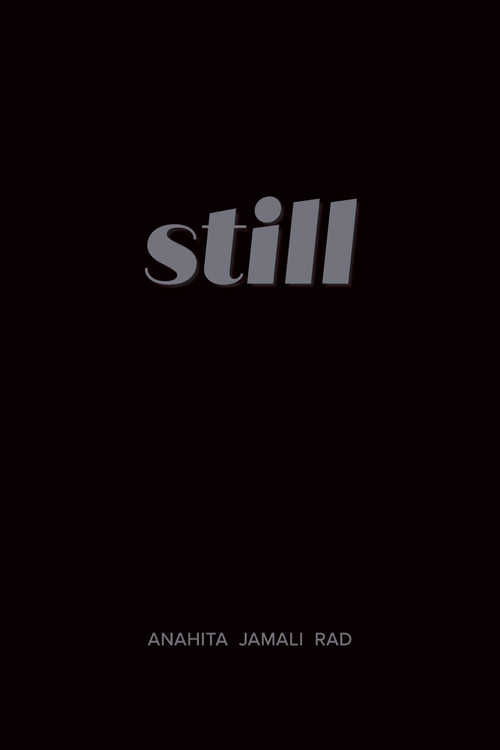 still - 9781772012859 by A Jamali Rad, 9781772012859