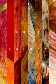 TENDER (Selected Poems) by Laiwan, 9781772012514