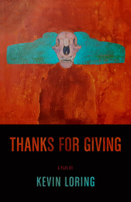 Thanks for Giving by Kevin Loring, 9781772012187