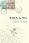 Then Now by Daphne Marlatt, 9781772012873