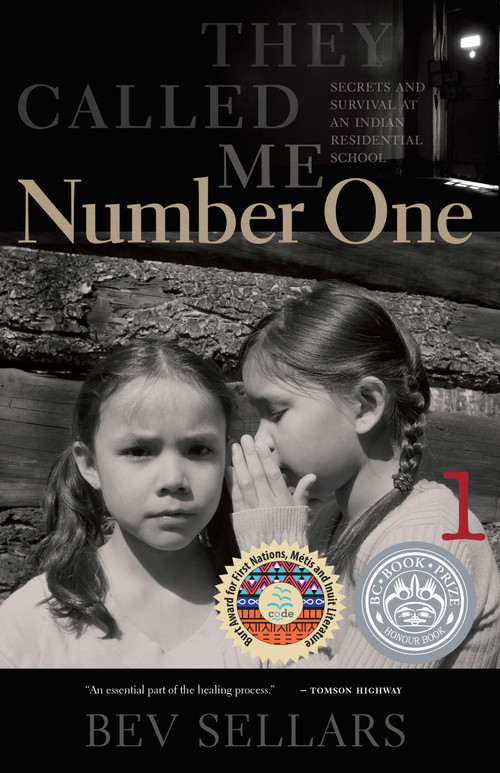 They Called Me Number One by Bev Sellars, 9780889227415