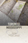 Toronto, Mississippi by Joan MacLeod, 9780889225831