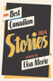 Best Canadian Stories 2024 by Lisa Moore, 9781771965668