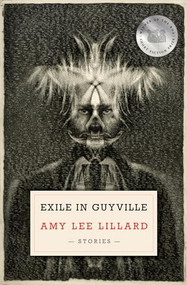 Exile in Guyville by Amy Lee Lillard, 9781960145208
