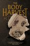 The Body Harvest by Michael J. Seidlinger, 9781955904872
