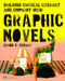 Building Critical Literacy and Empathy with Graphic Novels by Jason D. Dehart, 9780814101674
