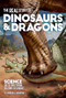 The Real Story of Dinosaurs and Dragons (Science Sets the Fossil Record Straight) by Philip J. Senter, 9781627311533