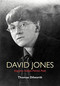David Jones (Engraver, Soldier, Painter, Poet) by Thomas Dilworth, 9781619029217