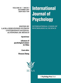 Advances of Psychological Science in China (A Special Issue of the International Journal of Psychology) by Houcan Zhang, 9781841699592