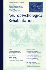 Cognitive Neuropsychology and Language Rehabilitation (A Special Issue of Neuropsychological Rehabilitation) by Anna Basso, Stefano Cappa, Guido Gainotti, 9781841699394