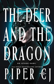 The Deer and the Dragon by Piper CJ, 9781728280172
