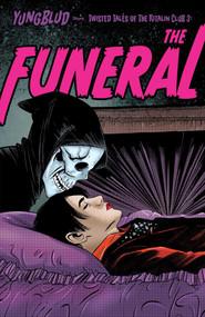 YUNGBLUD: The Funeral by YUNGBLUD, Ryan O'Sullivan, Lauryn Ipsum, Various, 9798886560251