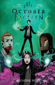 The October Faction, Vol. 5: Supernatural Dreams by Steve Niles, Damien Worm, 9781684053698