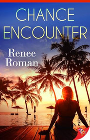 Chance Encounter by Renee Roman, 9781636796192