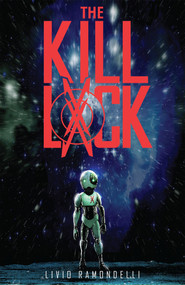 The Kill Lock by Livio Ramondelli, 9781684057191