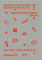 Building for Everyday Life Bauen für den Alltag 2010-2025 (Baumschlager Eberle Berlin) by Gerd Jäger, Claudia Klein, Corinna Moesges, Jürgen Tietz, 9783035628388