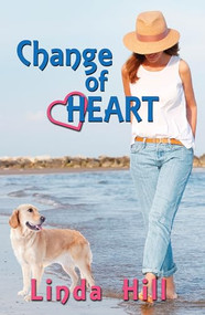 Change of Heart - 9781642475418 by Linda Hill, 9781642475418