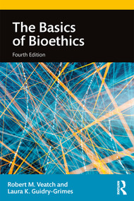 The Basics of Bioethics - 9781138580084 by Laura K. Guidry-Grimes, 9781138580084