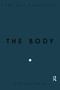 The Body (The Key Concepts) - 9781845205904 by Lisa Blackman, 9781845205904