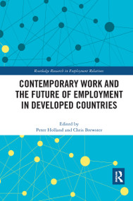 Contemporary Work and the Future of Employment in Developed Countries - 9781032175133 by Peter Holland, Chris Brewster, 9781032175133