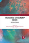 The Global Citizenship Nexus (Critical Studies) - 9781032172675 by Debra Chapman, Tania Ruiz-Chapman, Peter Eglin, 9781032172675