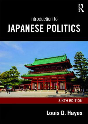 Introduction to Japanese Politics - 9781138244153 by Louis D. Hayes, 9781138244153