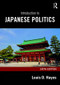 Introduction to Japanese Politics - 9781138244153 by Louis D. Hayes, 9781138244153