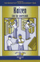 Kaizen for the Shop Floor (A Zero-Waste Environment with Process Automation) by Productivity Press Development Team, 9781563272721